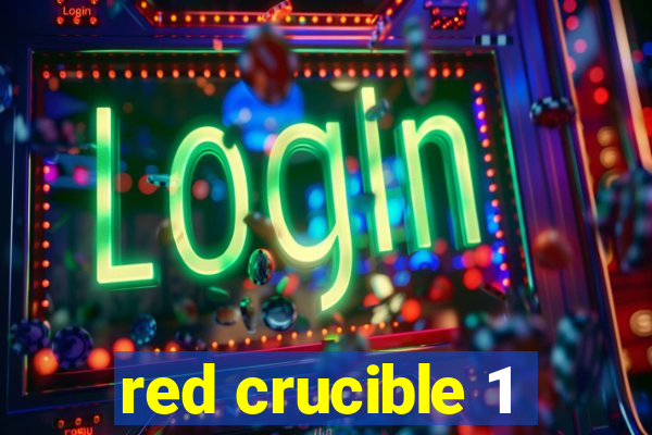 red crucible 1