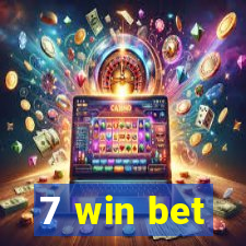 7 win bet