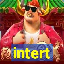 intert