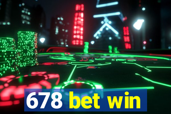 678 bet win