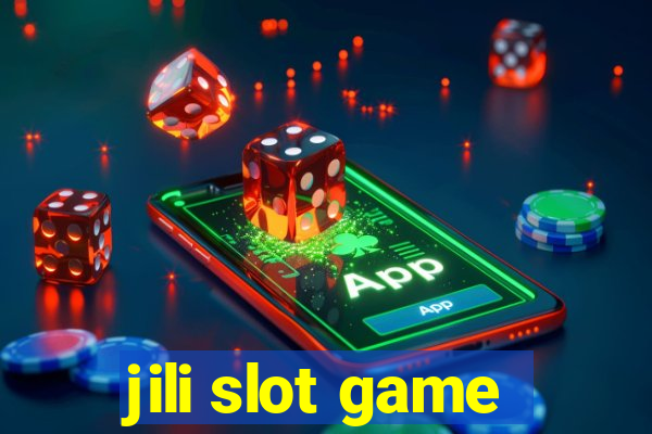 jili slot game