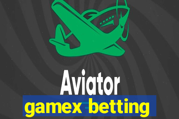 gamex betting