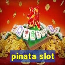 pinata slot