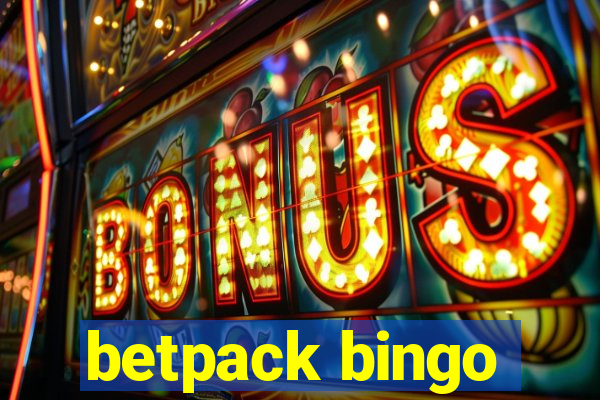 betpack bingo