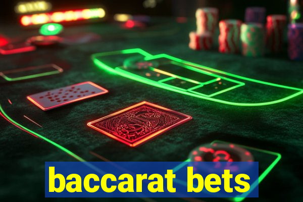 baccarat bets