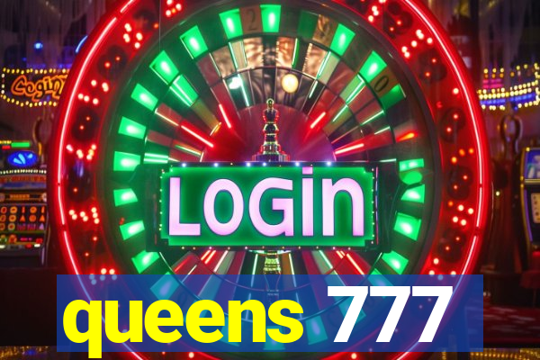 queens 777