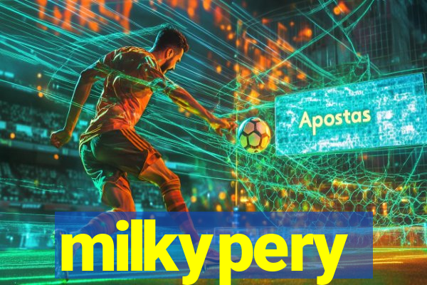 milkypery