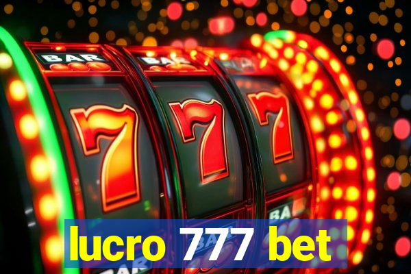 lucro 777 bet