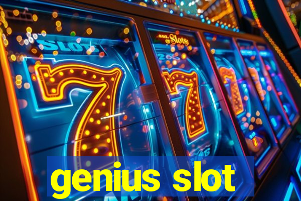 genius slot