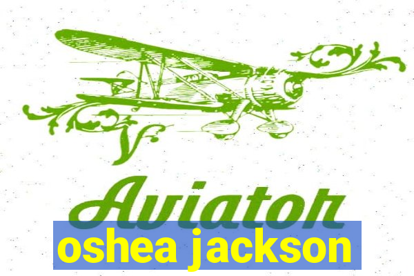 oshea jackson