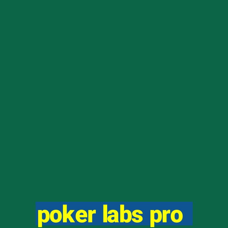 poker labs pro