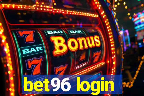 bet96 login