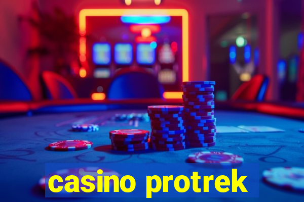 casino protrek