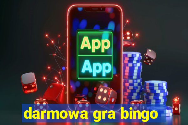 darmowa gra bingo