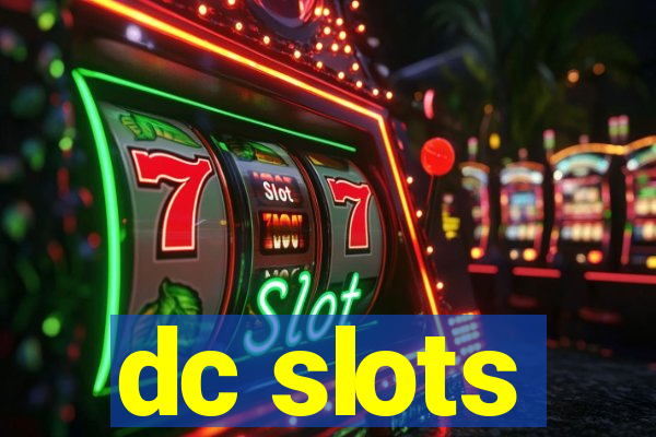 dc slots