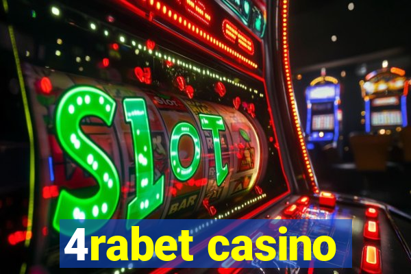 4rabet casino