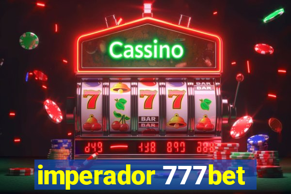 imperador 777bet