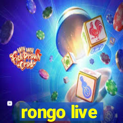 rongo live