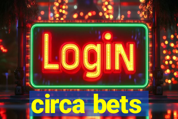 circa bets