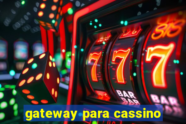 gateway para cassino