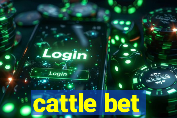 cattle bet