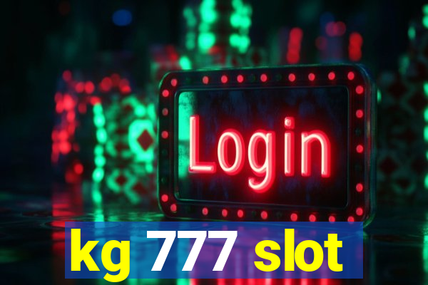 kg 777 slot