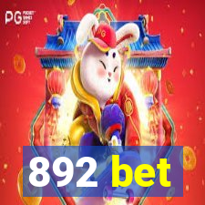 892 bet