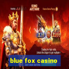 blue fox casino