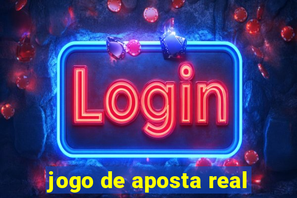 jogo de aposta real