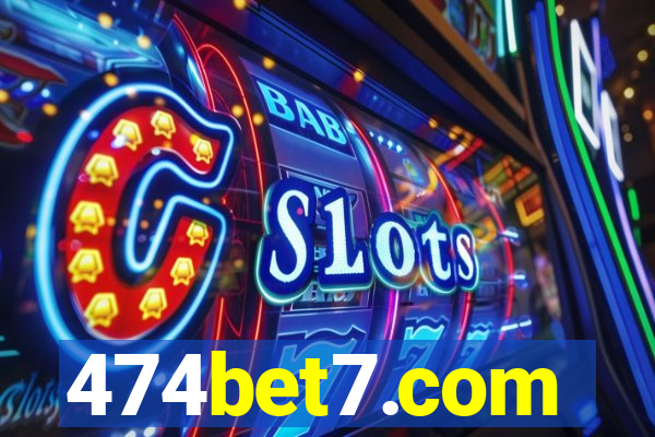 474bet7.com