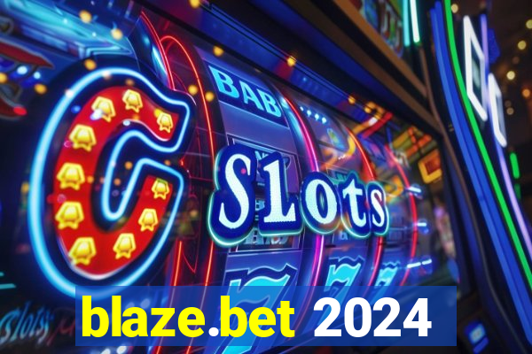 blaze.bet 2024