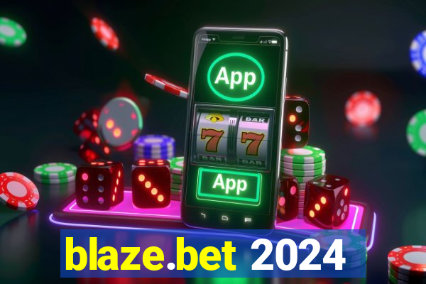 blaze.bet 2024