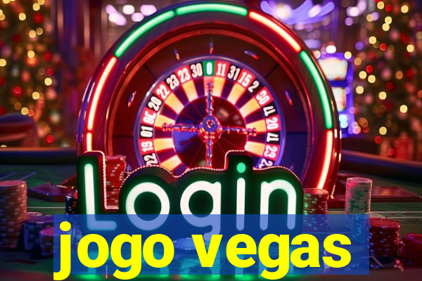 jogo vegas