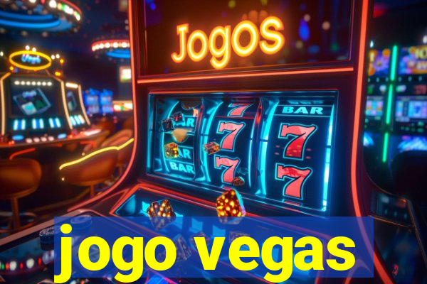 jogo vegas