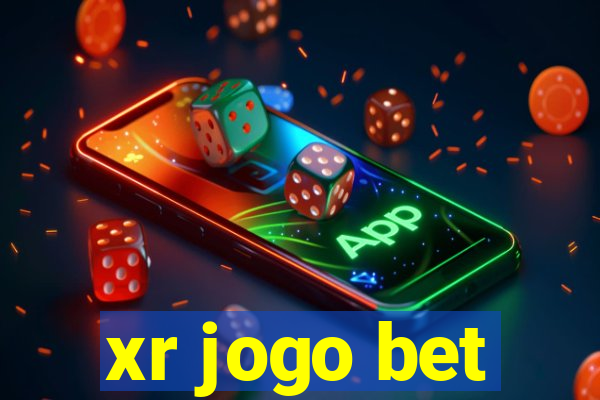 xr jogo bet