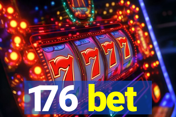 176 bet