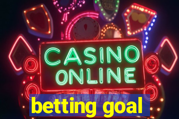 betting goal