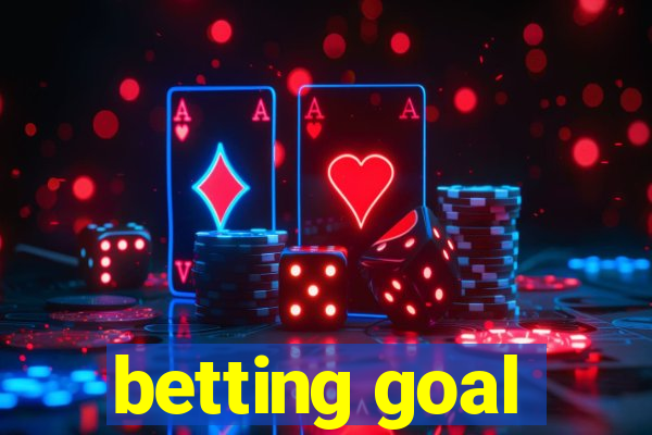 betting goal