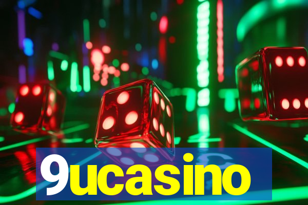 9ucasino