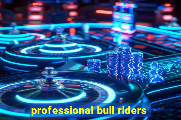 professional bull riders