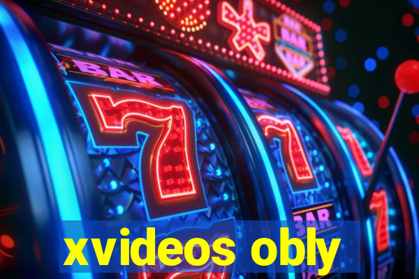 xvideos obly