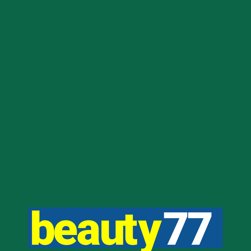 beauty77