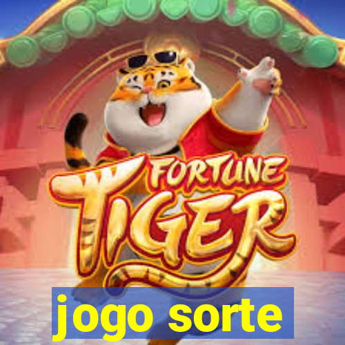 jogo sorte