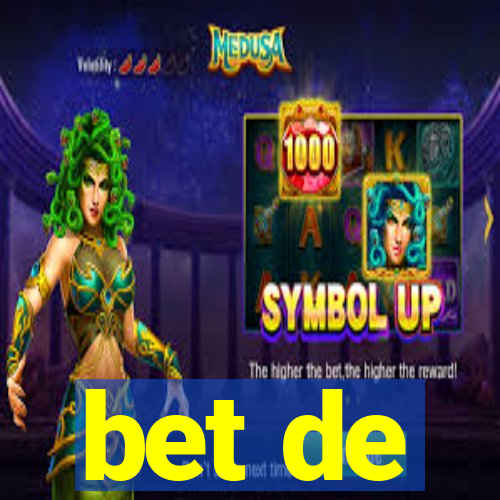 bet de