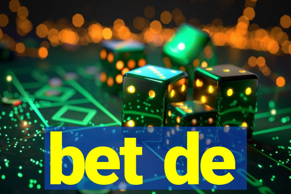 bet de