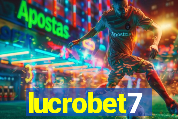 lucrobet7