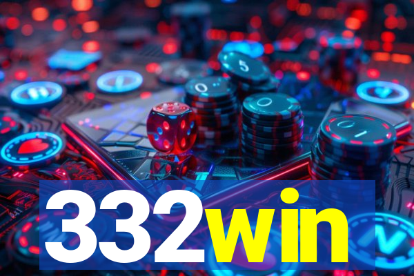 332win