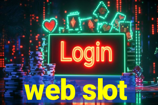 web slot