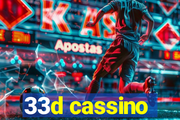 33d cassino