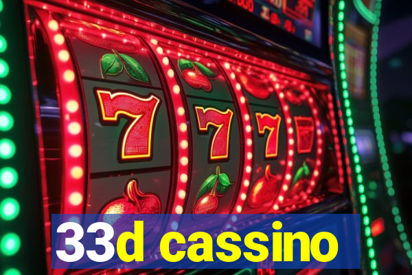 33d cassino